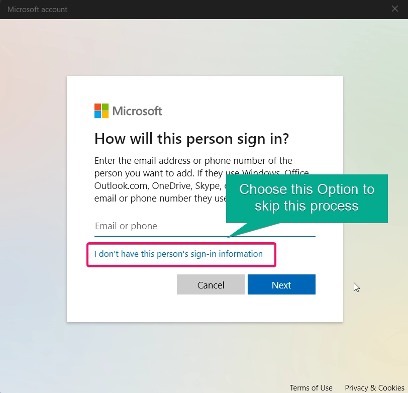 Choose I don’t have this person’s sign-in information option