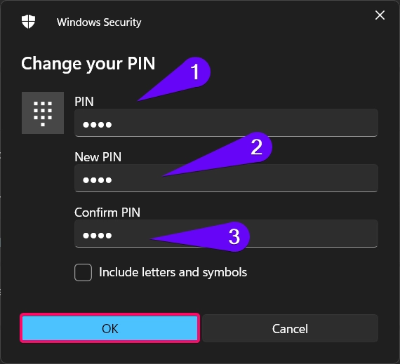 Enter your New PIN and click OK button