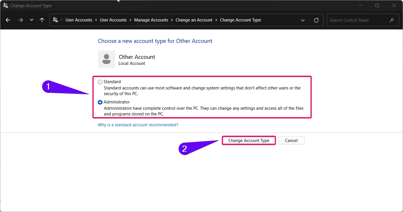 Choose the account type and click the Change account type button to confirm