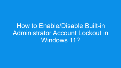 how to enable disable built in administrator account lockout in windows 11 2 1896