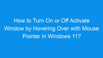 how to turn on or off activate window by hovering over with mouse pointer in windows 11 1343